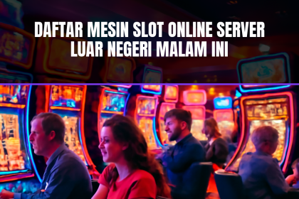 mesin slot online server luar